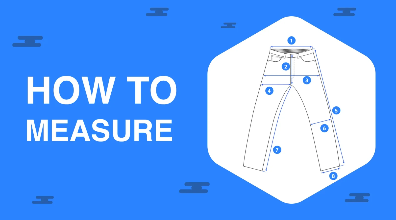 How to Measure Jeans?