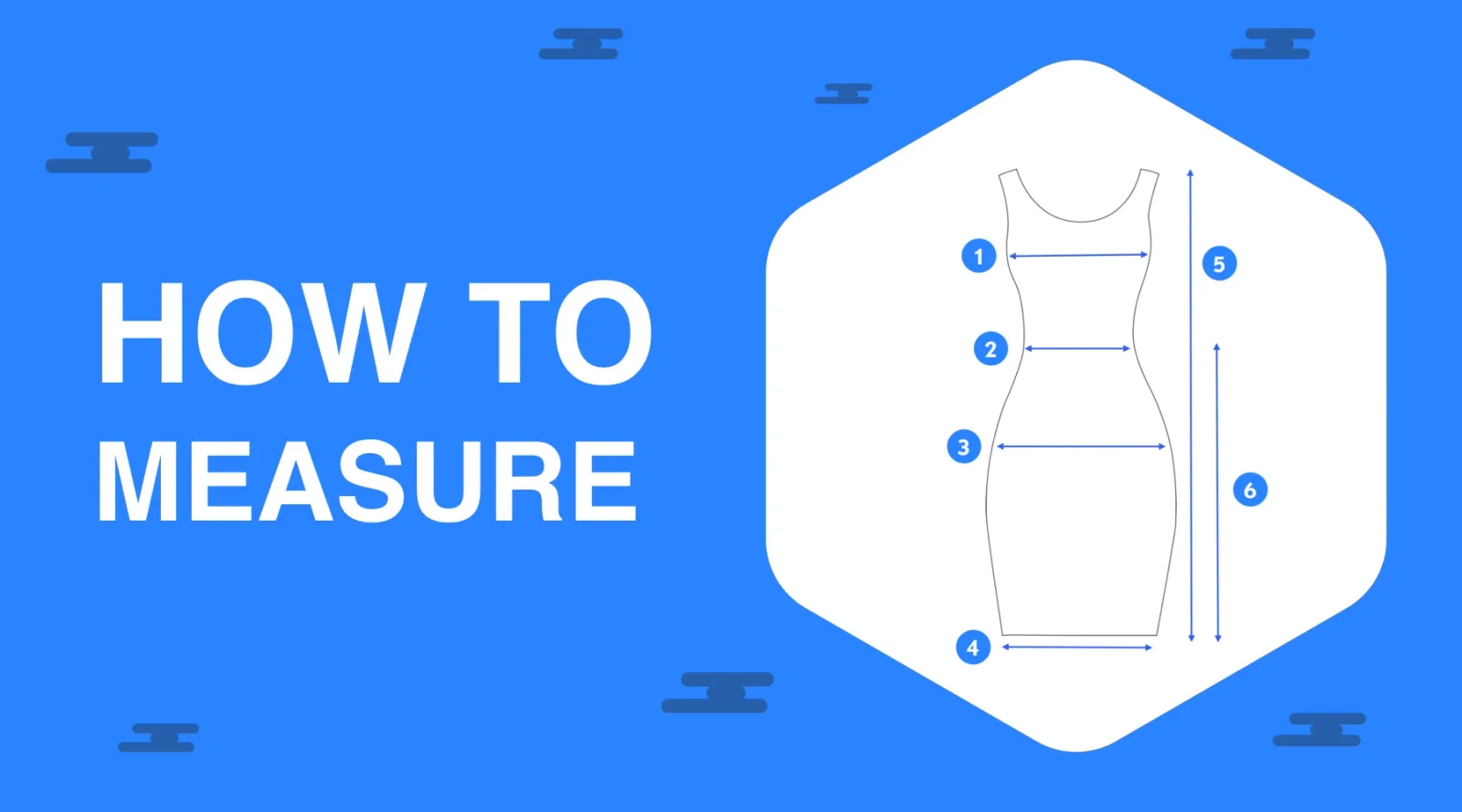 How to Measure a Dress?